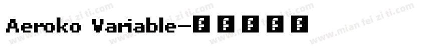 Aeroko Variable字体转换